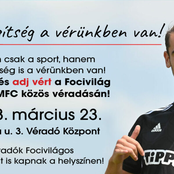 A PMFC focistái vérüket adják, hogy segítsenek!